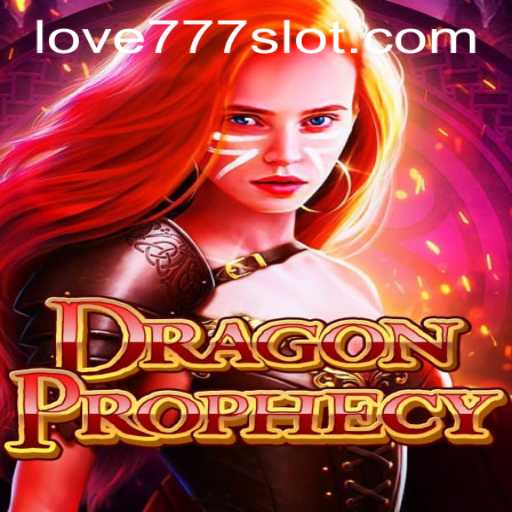 Exploring the Enchanting World of DragonProphecy and Navigating Love777 PH Login