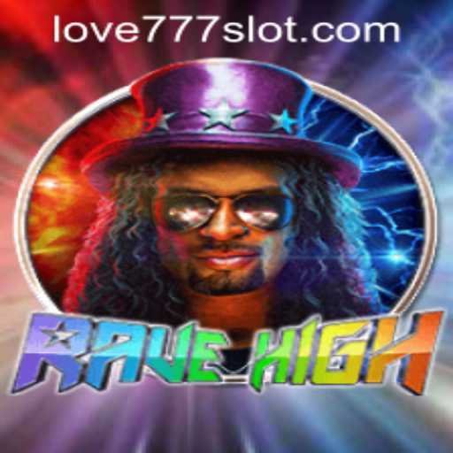 Immersive Adventures in RaveHigh: Navigating the Thrilling World of Love777 PH Login