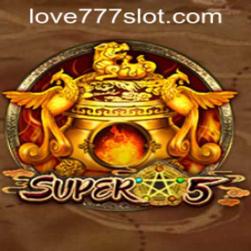 Super5: The Exciting World of Gaming with Love777 PH Login