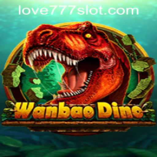 Exploring the Thrilling Universe of WanBaoDino
