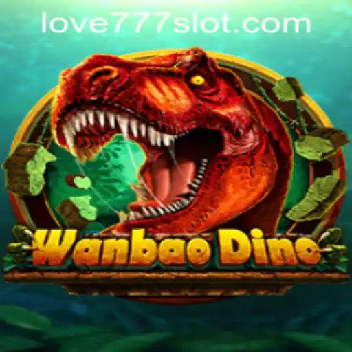 Exploring the Thrilling Universe of WanBaoDino